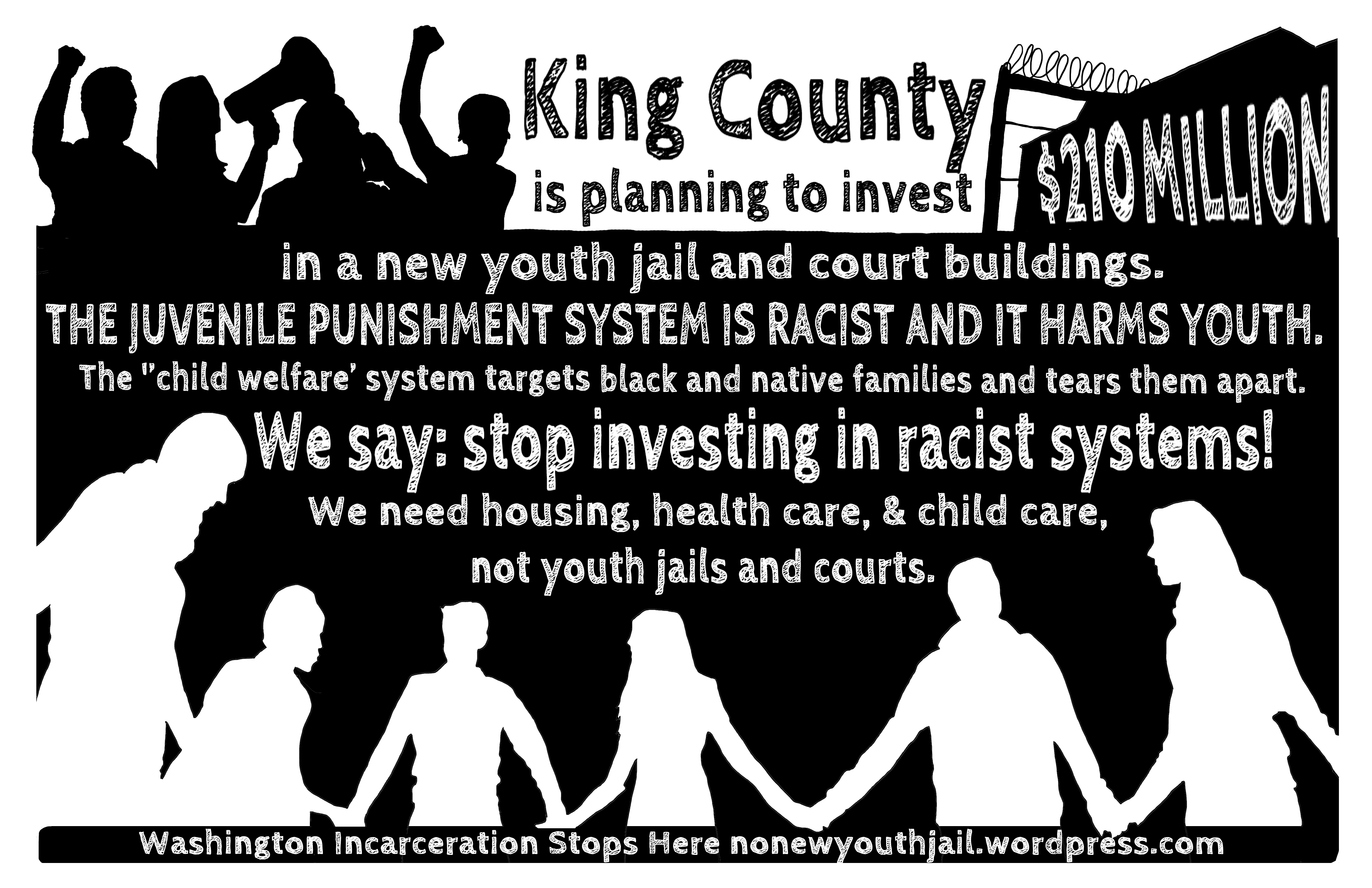 Washington Incarceration Stops Here: No New Youth Jail 